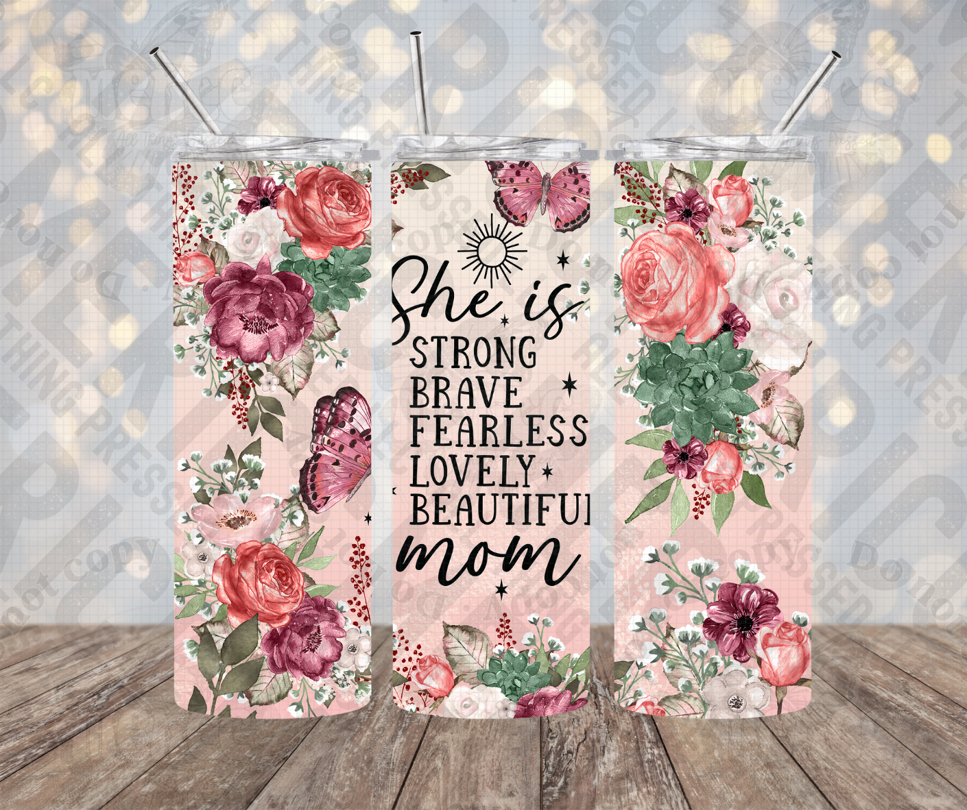 20oz | 30oz She Is Strong - Brave - Fearless - Lovely - Beautiful Mom Floral Tumbler 0052