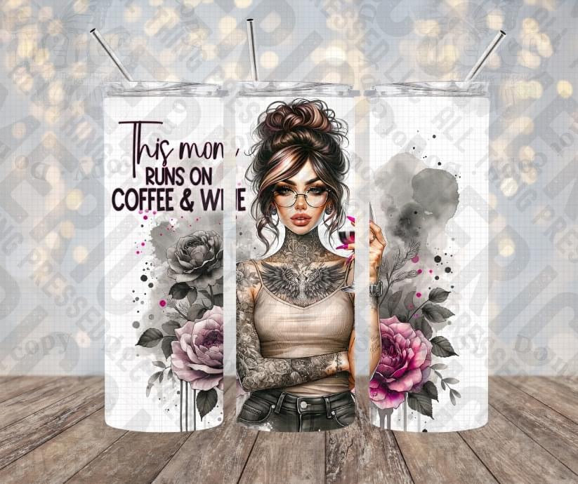 20oz | 30oz This Mom Runs On Coffee & Wine Tumbler 0123