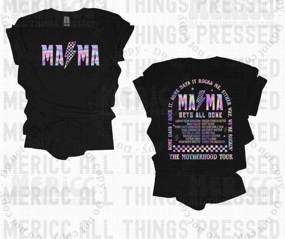 Mama Gets All Done Tour ⚡️ Front & Back Tee