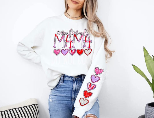 One Loved Mama 1 Sleeve Only DTF