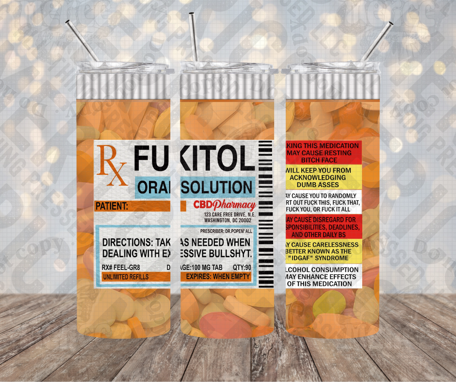 20oz | 30oz Fukitol Oral Solution Tumbler 0074