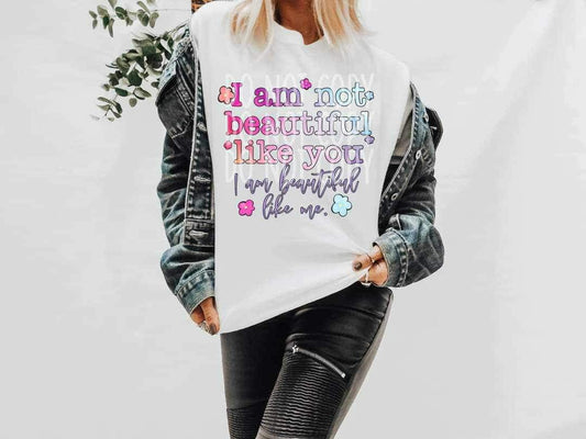 🌼I am not beautiful like you I am beautiful like me. 🌸