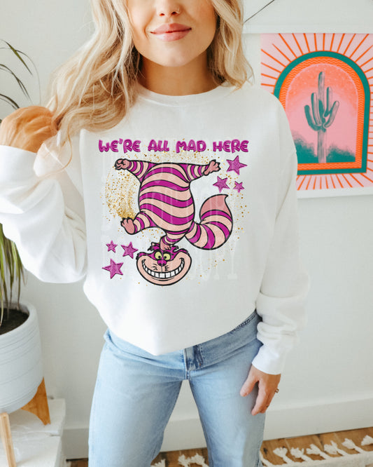 We're All Mad Here Tee