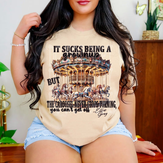 The Carousel Never Stops Turning DTF