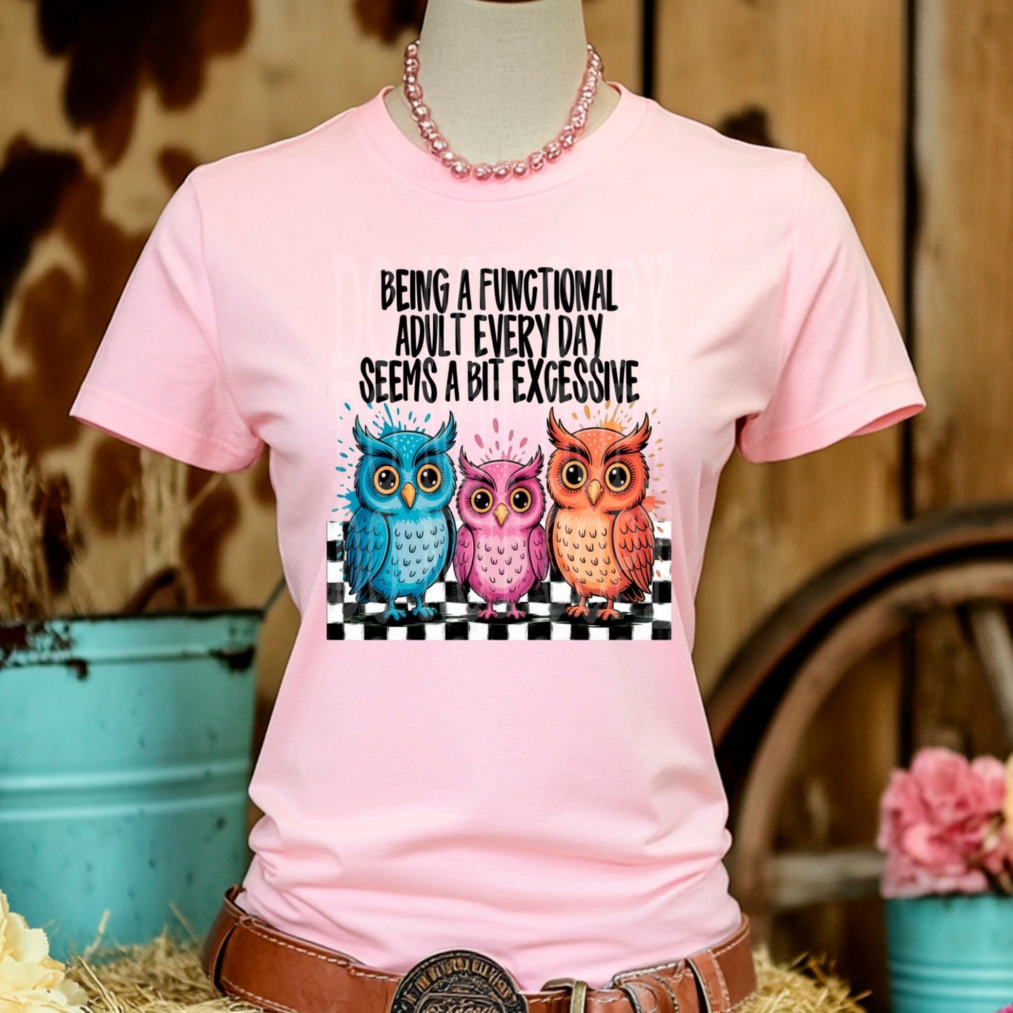 Being A Functional Adult Tee