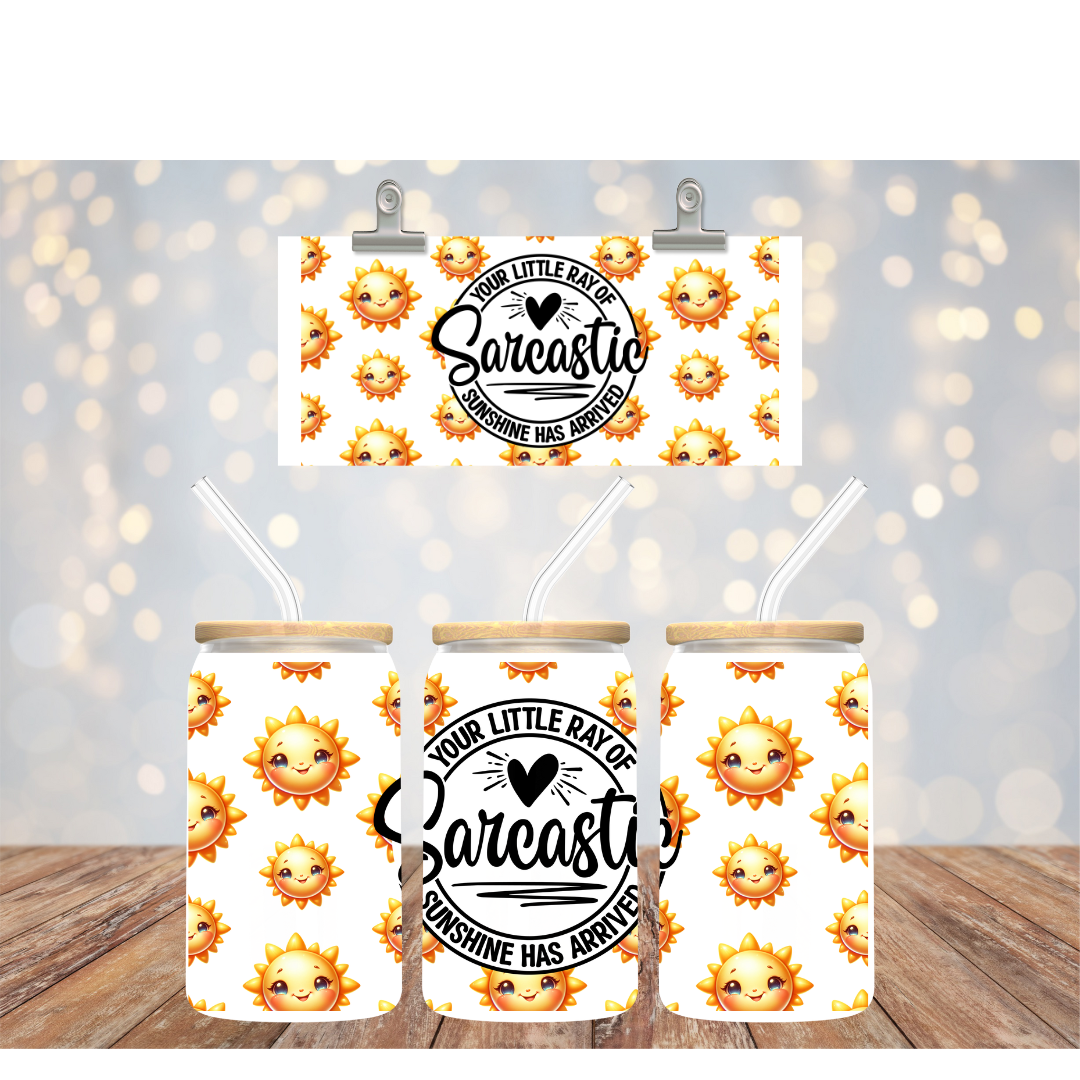 Your Little Ray of Sarcastic Sunshine