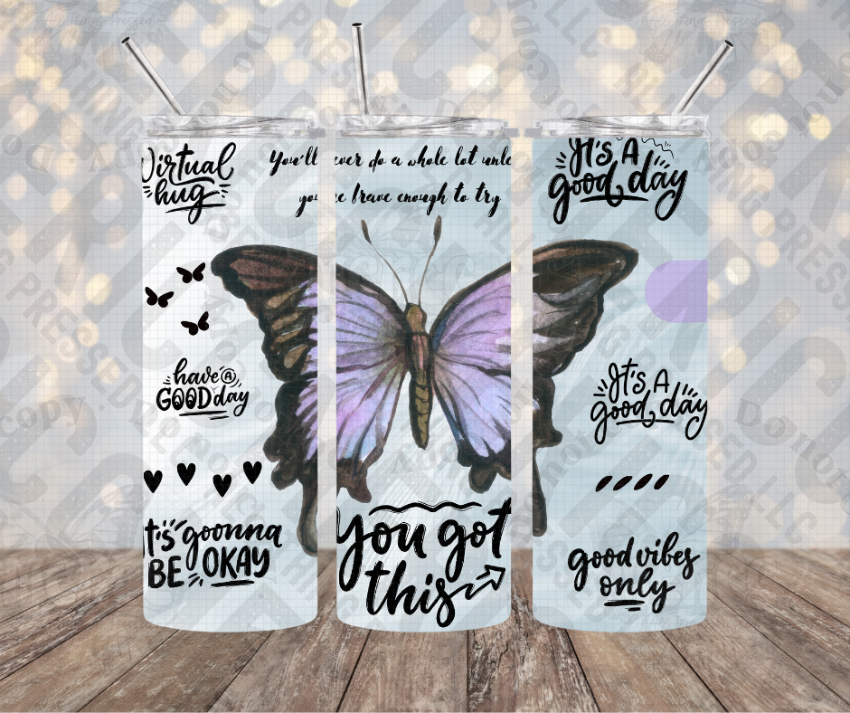 20oz | 30oz You Got This Butterfly Tumbler 0089