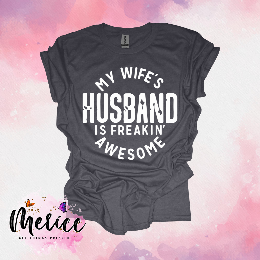 My Wife's Husband is Awesome