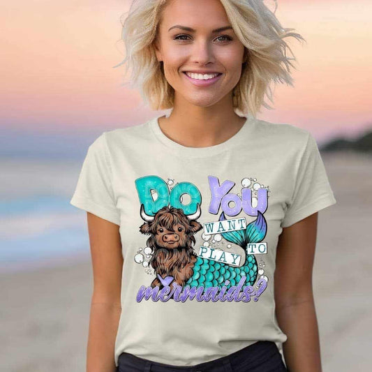 Cow Do You Want To Play Mermaids Tee