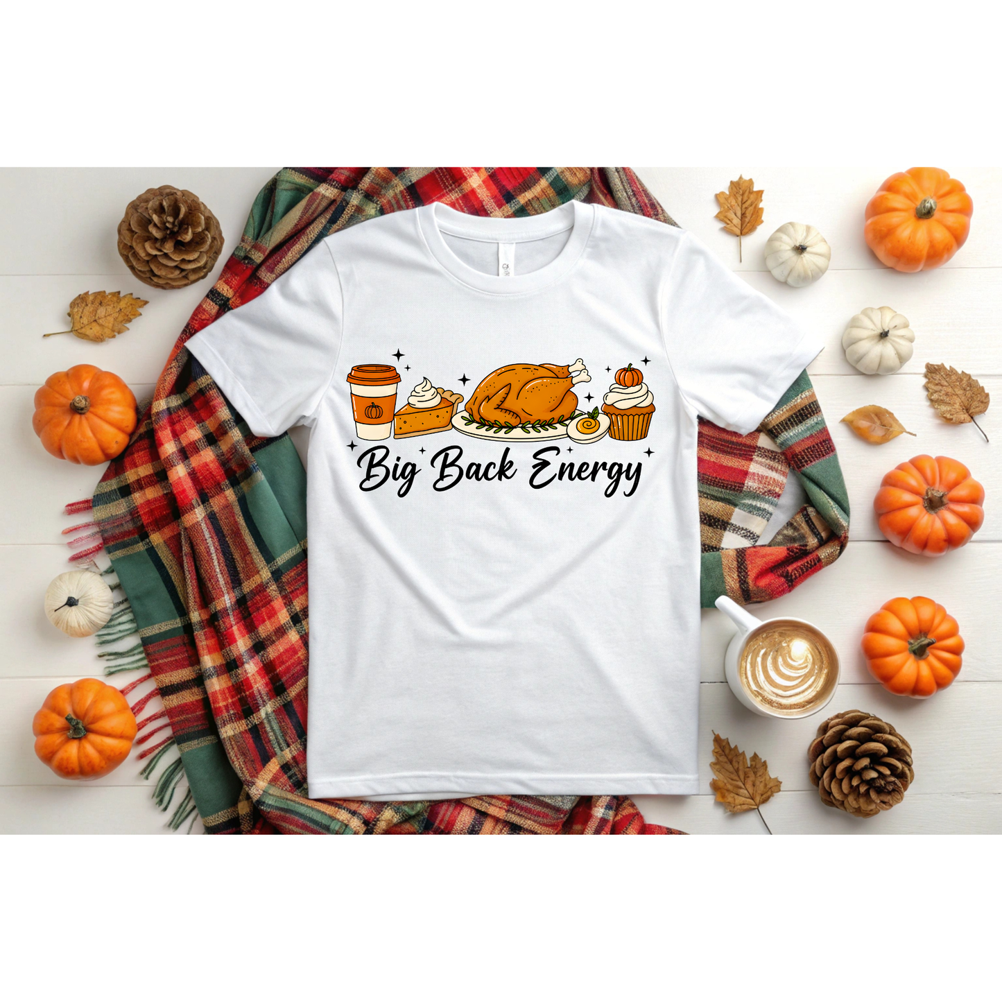 Thanksgiving Big Back Energy DTF