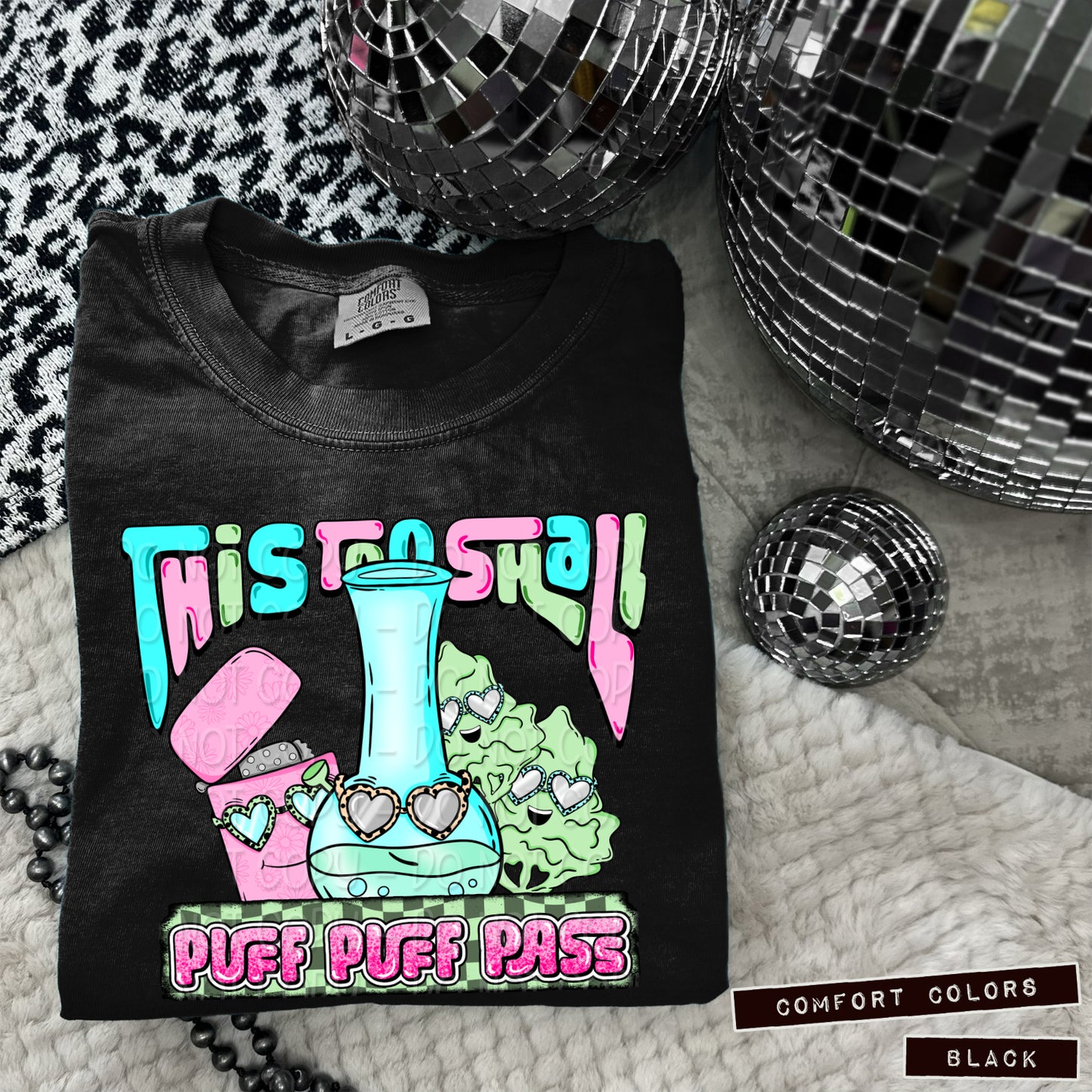 Puff Puff Pass DTF