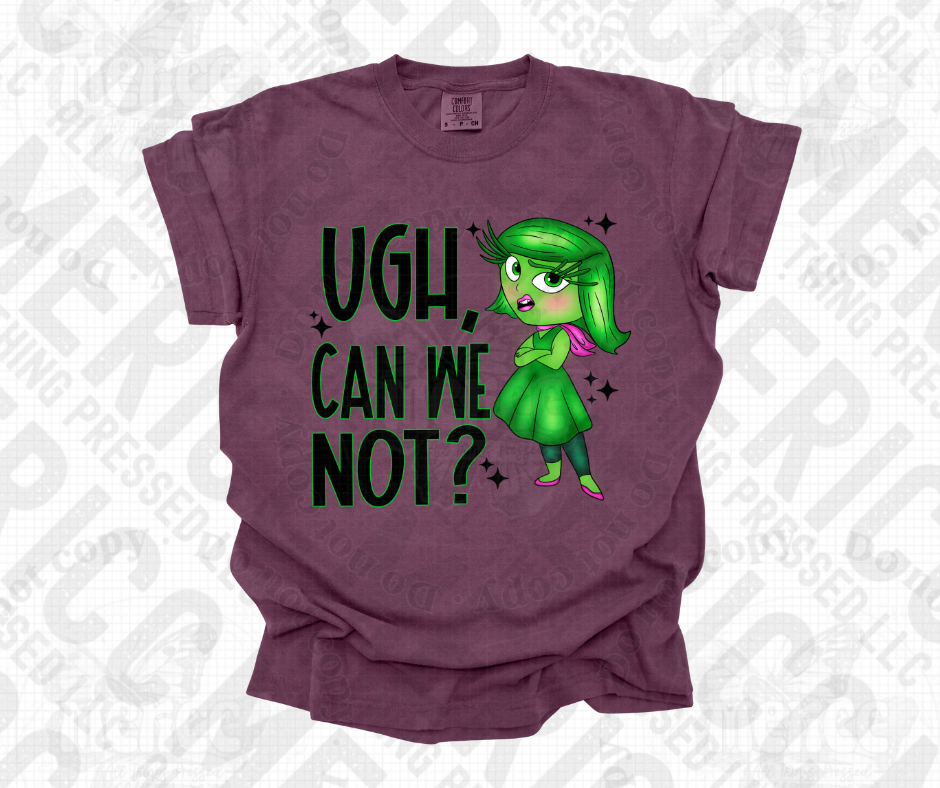 Ugh, Can we not? Tee