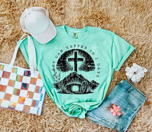 A Lot Can Happen Tee