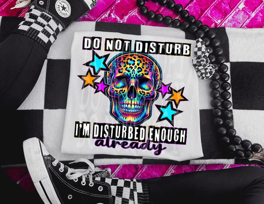 Do Not Disturb Tee