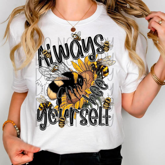Bee Yourself DTF