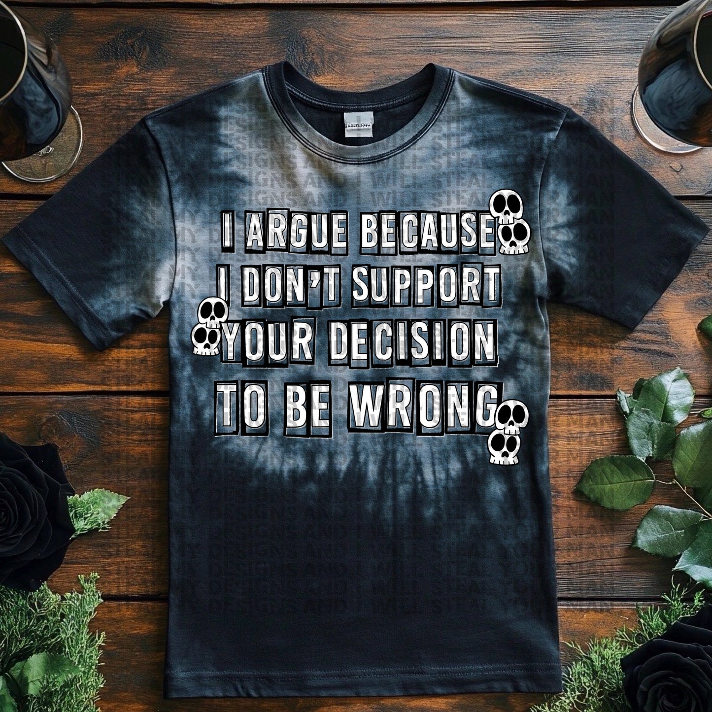 I Argue Because DTF