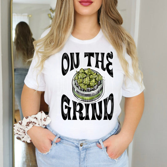 On The Grind Black Words DTF