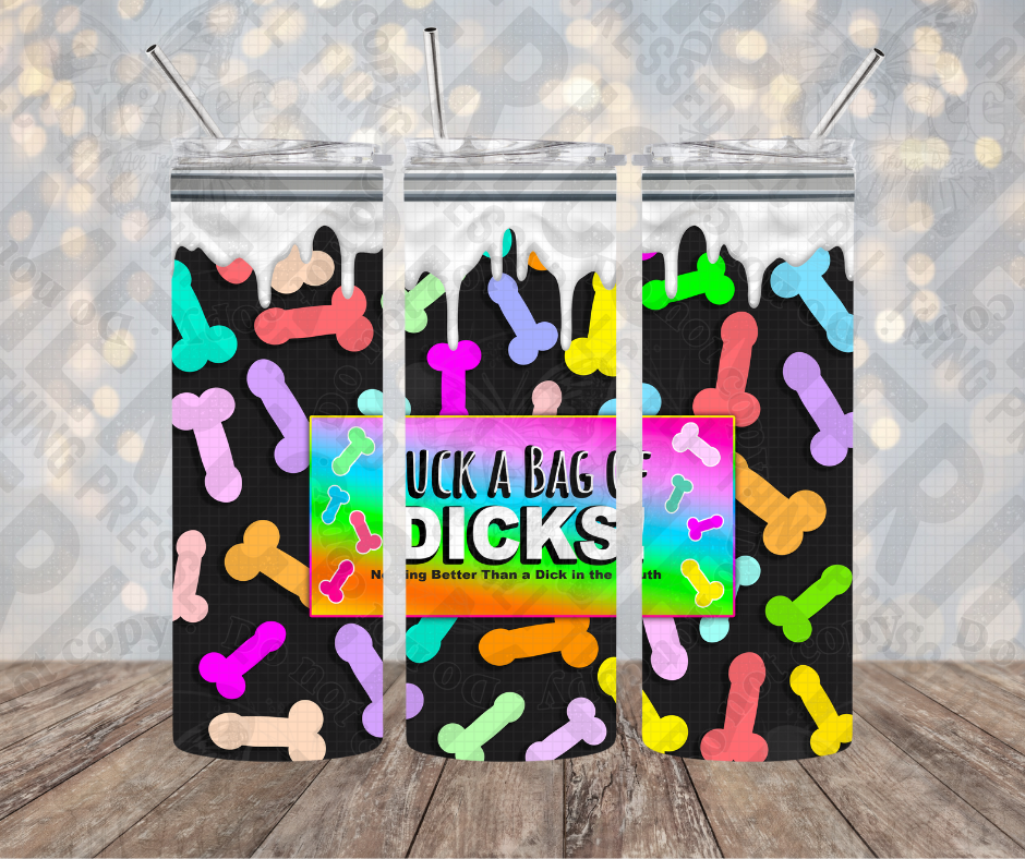 20oz | 30oz Suck a Bag of D!cks Tumbler 0072
