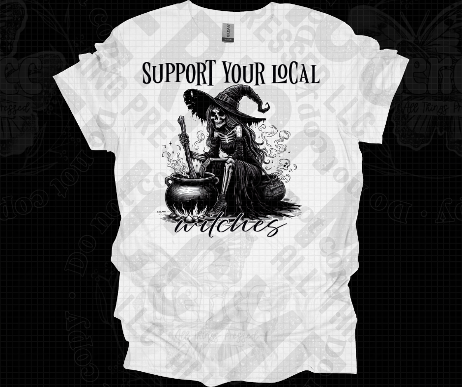 Support your Local Witches DTF