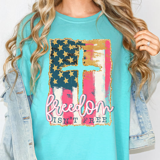 Freedom Isn't Free DTF