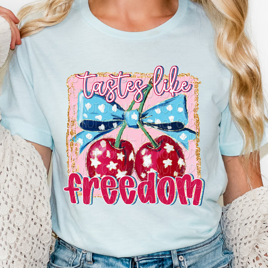 Tastes Like Freedom DTF
